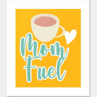 Mom Fuel Posters and Art